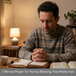 2 Minute Prayer for Money Blessing That Works Fast