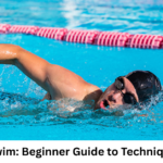 How to Swim: Beginner Guide to Techniques & Tips