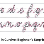 How to Write in Cursive: Beginner’s Step-by-Step Guide
